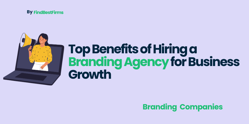 top-benefits-of-hiring-a-branding-agency-for-business-growth